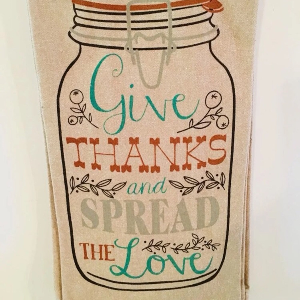 2 Give Thanks and Spread Love Mason Jar Tea Towels